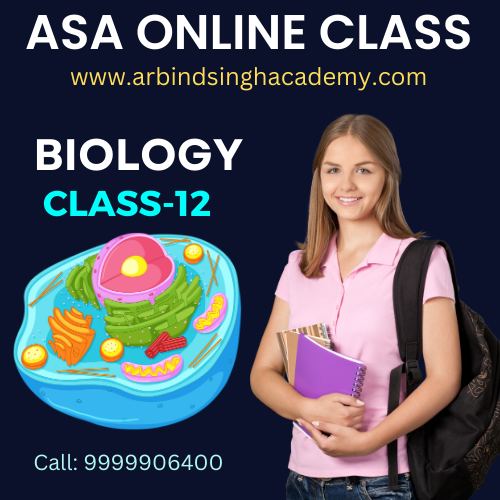 Biology Class -12